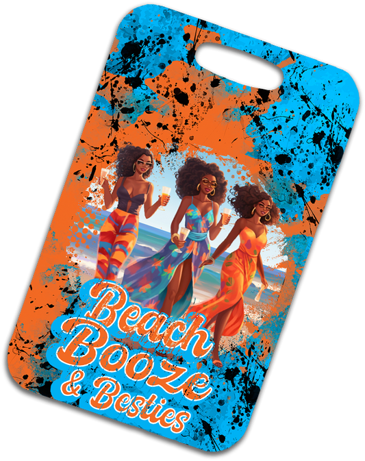 Beach Booze & Besties Luggage Tag