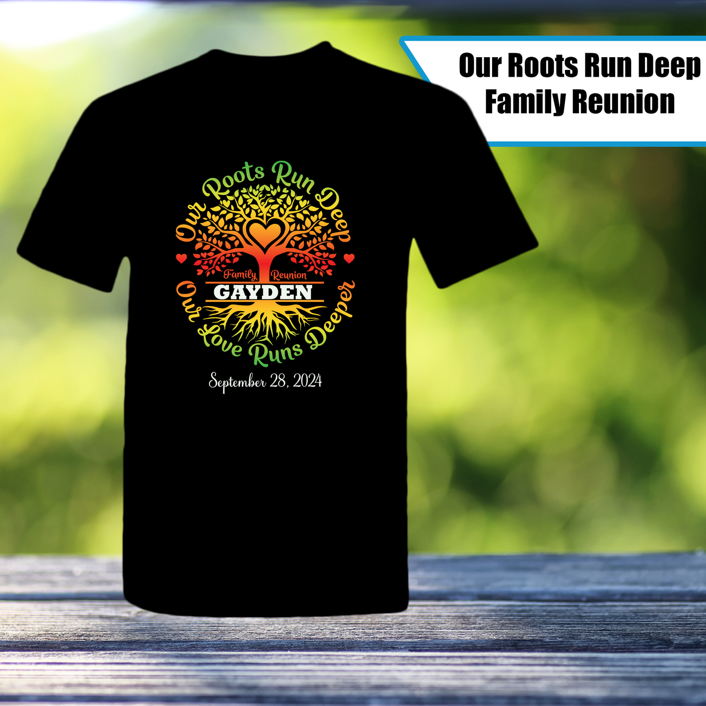 Our Roots Run Deep Family Reunion Shirt