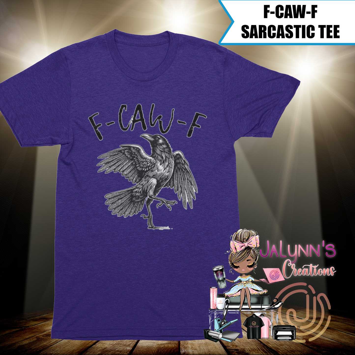 F-Caw-F Sarcastic Tee